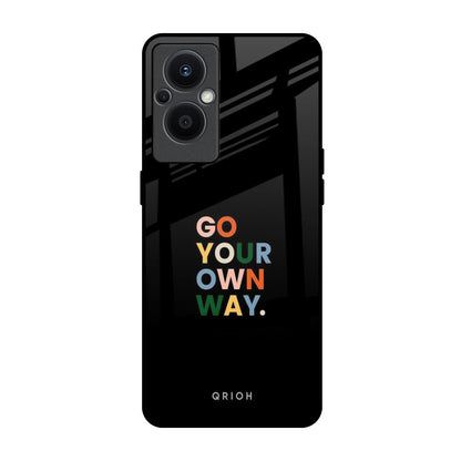 Go Your Own Way OPPO F21 Pro 5G Glass Back Cover Online