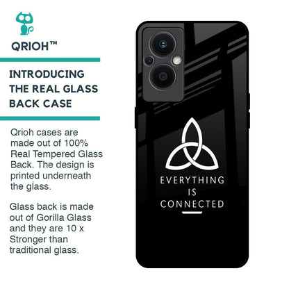 Everything Is Connected Glass Case for OPPO F21 Pro 5G