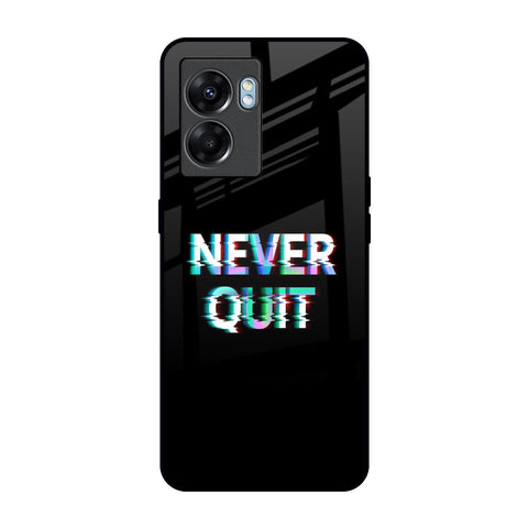 Never Quit Oppo K10 5G Glass Back Cover Online