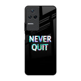 Never Quit Poco F4 5G Glass Back Cover Online