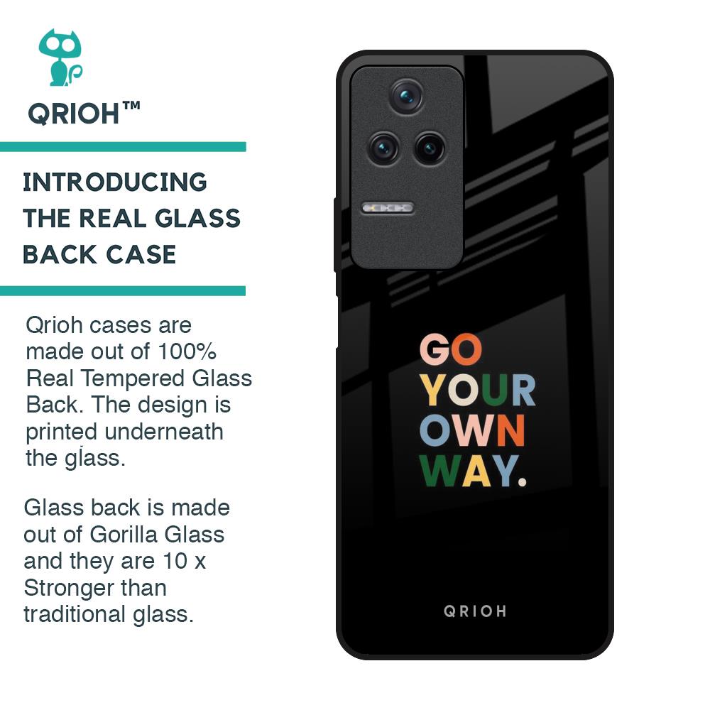 Go Your Own Way Glass Case for Poco F4 5G