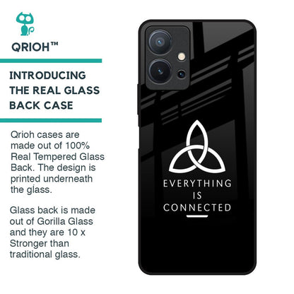 Everything Is Connected Glass Case for Vivo T1 5G