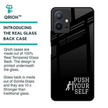 Push Your Self Glass Case for Vivo T1 5G