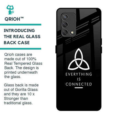 Everything Is Connected Glass Case for Oppo F19s