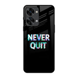 Never Quit OnePlus Nord 2T 5G Glass Back Cover Online