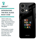 Go Your Own Way Glass Case for Oppo Reno8 5G