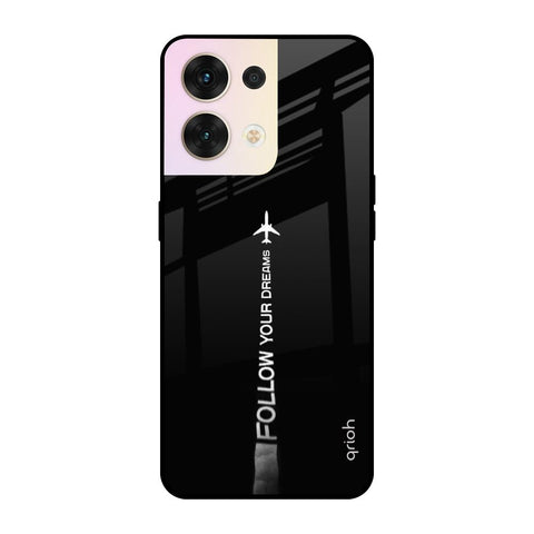 Follow Your Dreams Oppo Reno8 5G Glass Cases & Covers Online