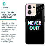 Never Quit Glass Case For Oppo Reno8 5G