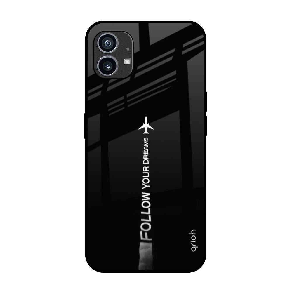 Follow Your Dreams Nothing Phone 1 Glass Back Cover Online