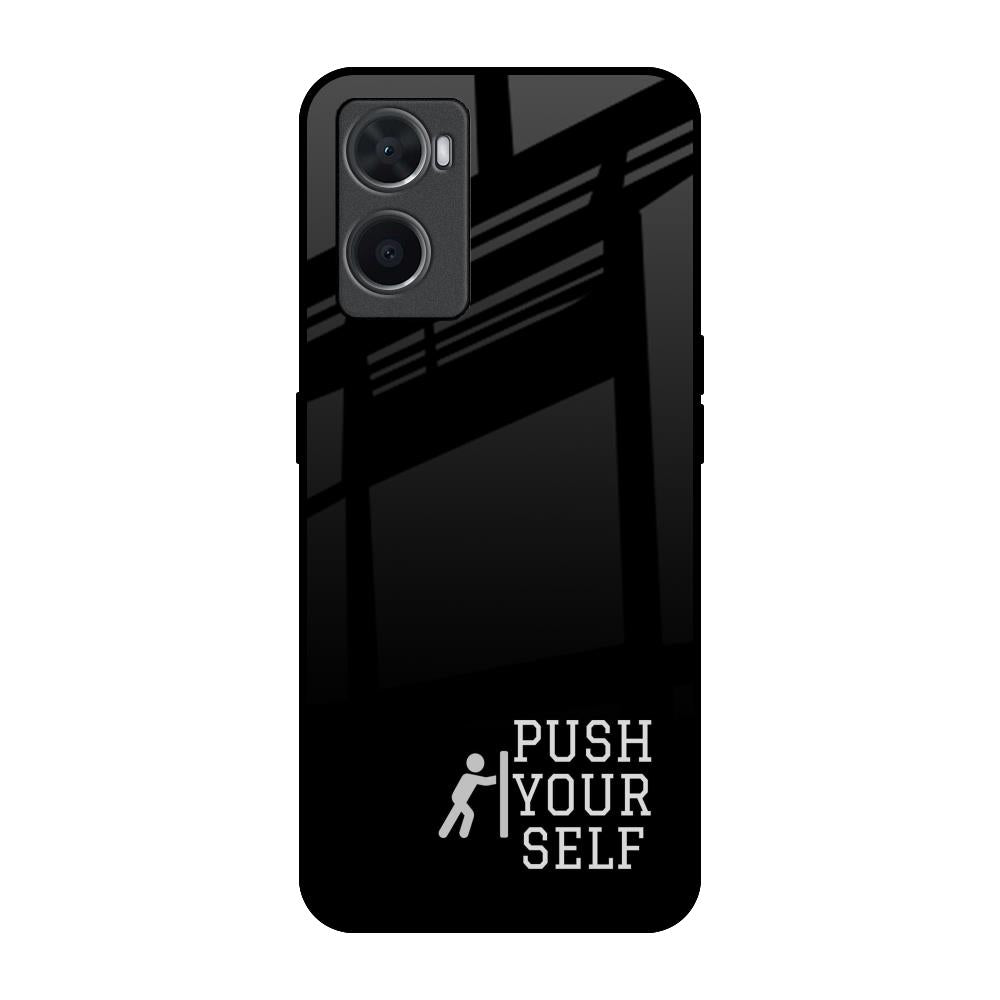 Push Your Self Oppo A36 Glass Back Cover Online