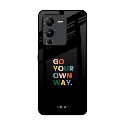 Go Your Own Way Vivo V25 Pro Glass Back Cover Online