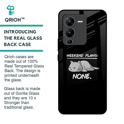 Weekend Plans Glass Case for Vivo V25 Pro