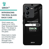 Error Glass Case for Vivo V25 Pro