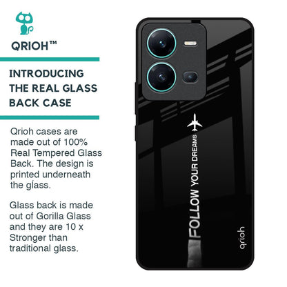 Follow Your Dreams Glass Case for Vivo V25