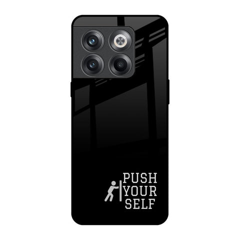 Push Your Self OnePlus 10T 5G Glass Back Cover Online