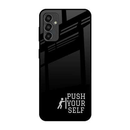 Push Your Self Samsung Galaxy M13 Glass Back Cover Online