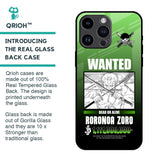 Zoro Wanted Glass Case for iPhone 14 Pro Max