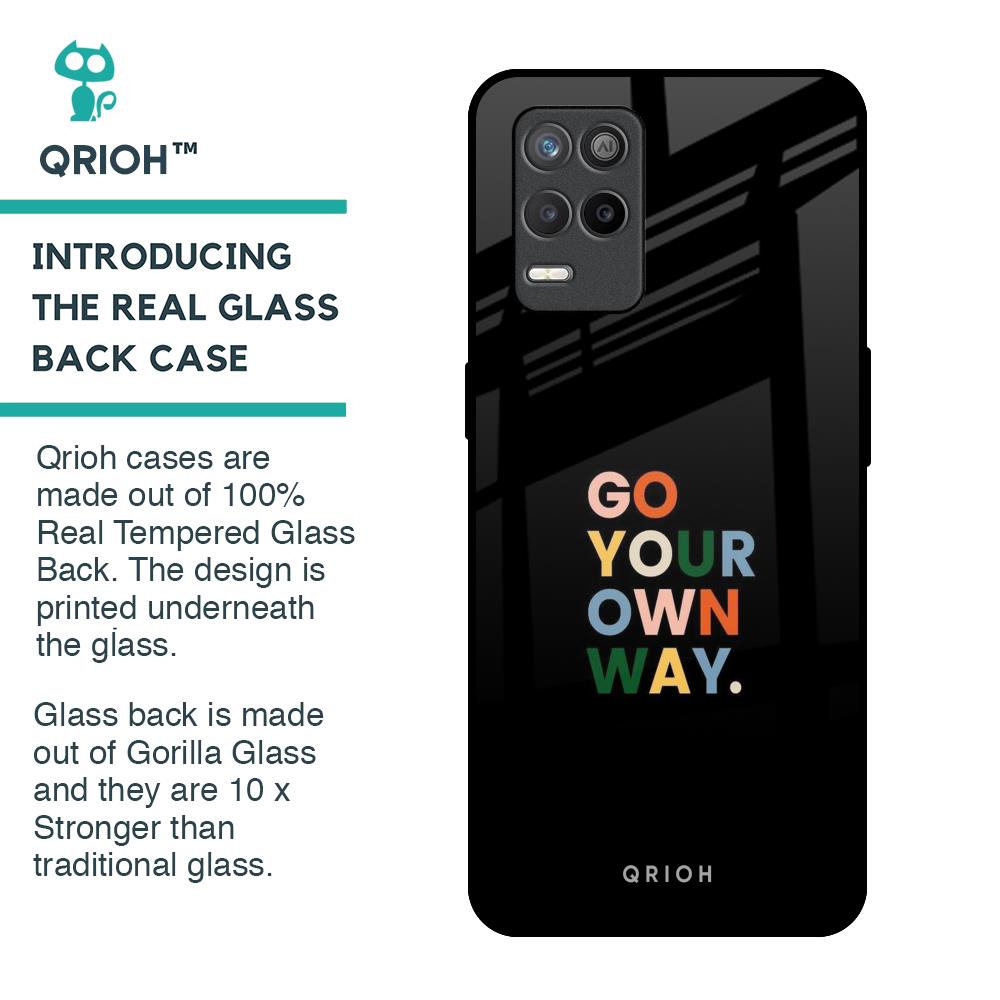 Go Your Own Way Glass Case for Realme 9 5G
