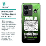 Zoro Wanted Glass Case for Vivo Y22