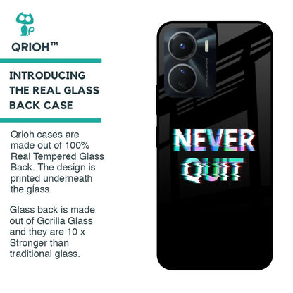 Never Quit Glass Case For Vivo Y16