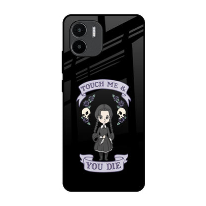 Touch Me & You Die Redmi A1 Glass Back Cover Online