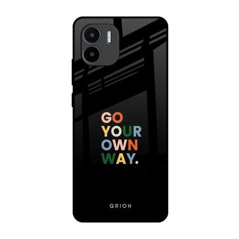 Go Your Own Way Redmi A1 Glass Back Cover Online
