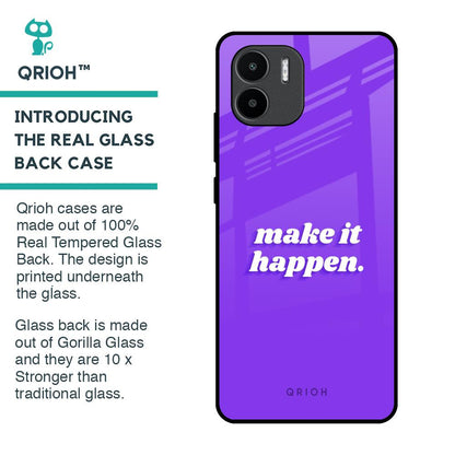 Make it Happen Glass Case for Redmi A1