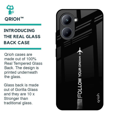 Follow Your Dreams Glass Case for Realme C33