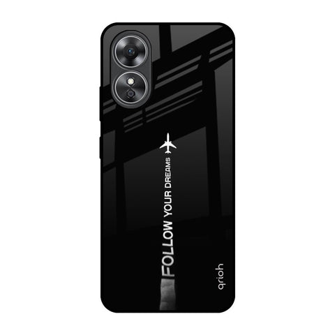 Follow Your Dreams OPPO A17 Glass Back Cover Online