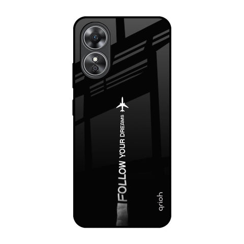 Follow Your Dreams OPPO A17 Glass Back Cover Online