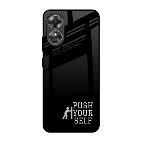 Push Your Self OPPO A17 Glass Back Cover Online