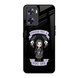 Touch Me & You Die OnePlus Nord N20 SE Glass Back Cover Online