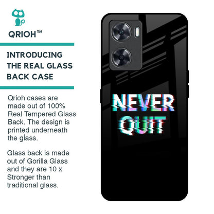 Never Quit Glass Case For OnePlus Nord N20 SE