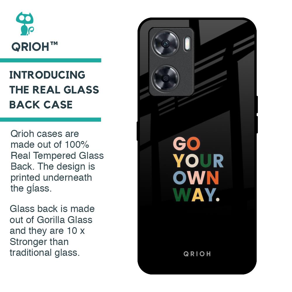 Go Your Own Way Glass Case for OnePlus Nord N20 SE