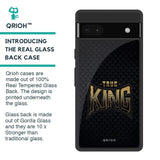 True King Glass Case for Google Pixel 6a
