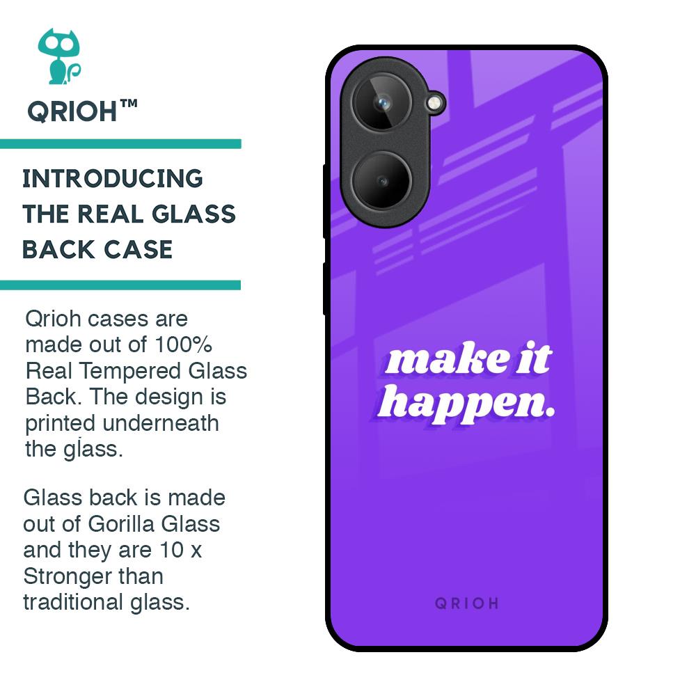 Make it Happen Glass Case for Realme 10