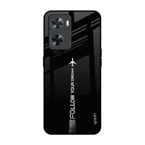 Follow Your Dreams OPPO A77s Glass Back Cover Online