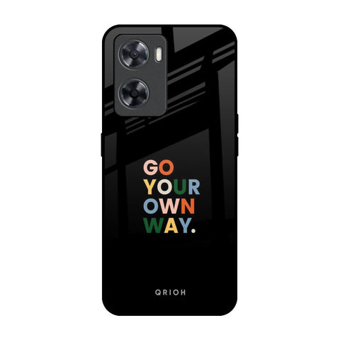 Go Your Own Way OPPO A77s Glass Back Cover Online