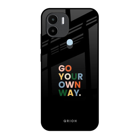 Go Your Own Way Redmi A1 Plus Glass Back Cover Online