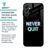 Never Quit Glass Case For Samsung Galaxy A14 5G