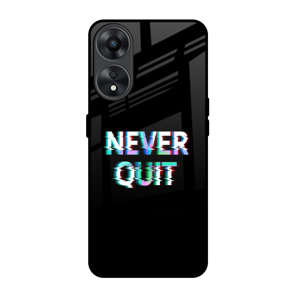 Never Quit Oppo A78 5G Glass Back Cover Online
