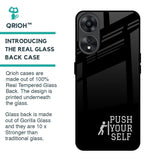 Push Your Self Glass Case for Oppo A78 5G