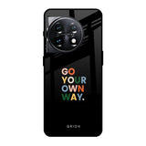 Go Your Own Way OnePlus 11 5G Glass Back Cover Online