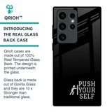 Push Your Self Glass Case for Samsung Galaxy S23 Ultra 5G