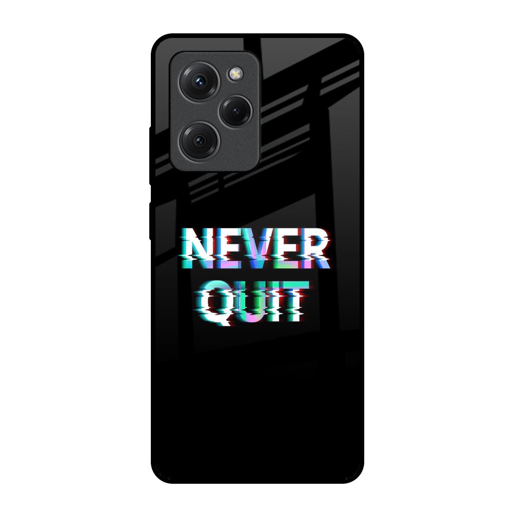 Never Quit Poco X5 Pro 5G Glass Back Cover Online
