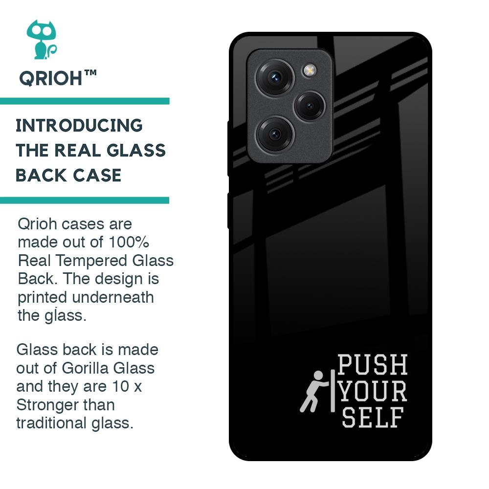 Push Your Self Glass Case for Poco X5 Pro 5G