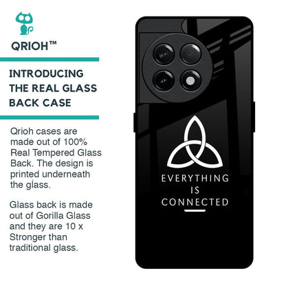 Everything Is Connected Glass Case for OnePlus 11R 5G