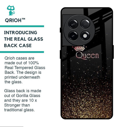 I Am The Queen Glass Case for OnePlus 11R 5G