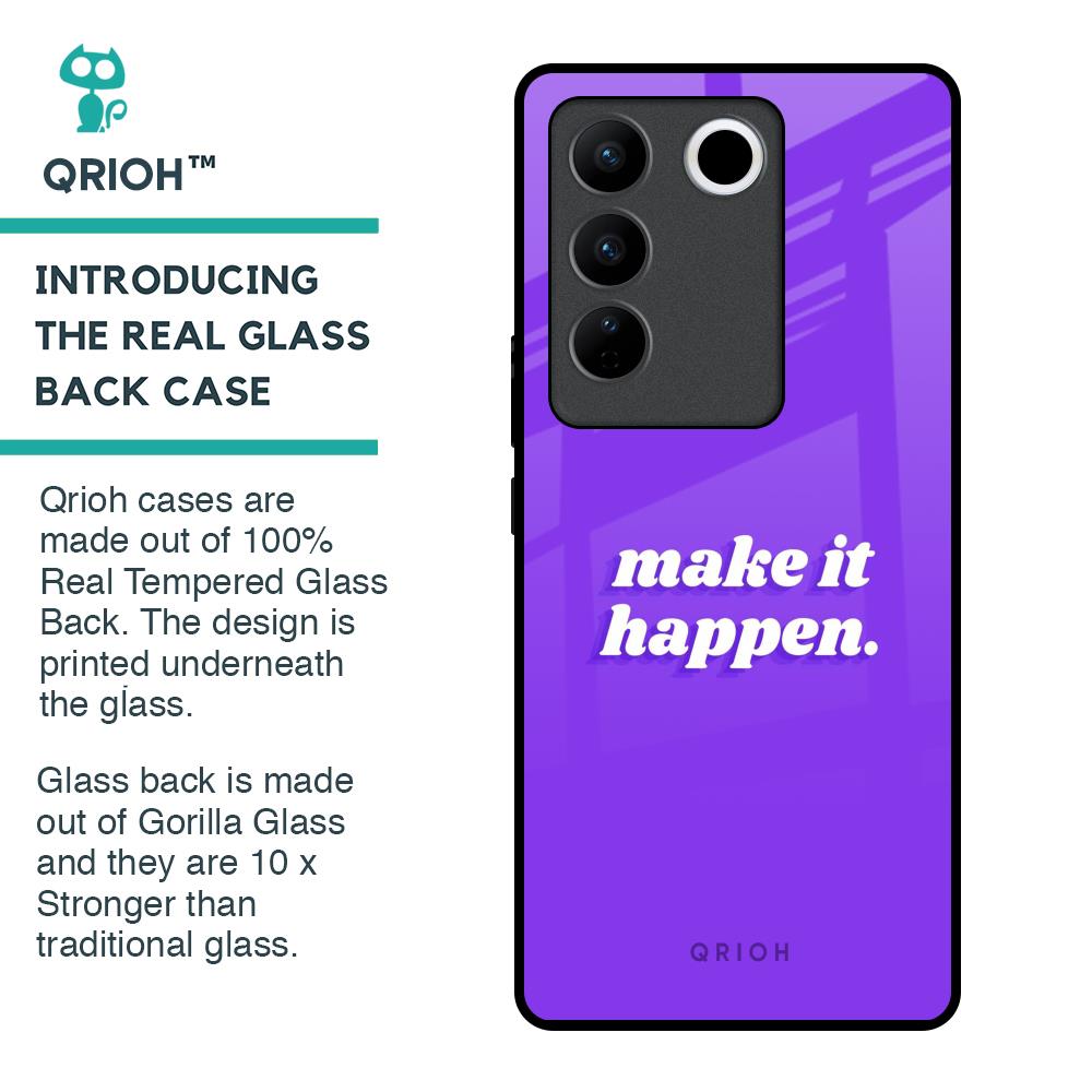 Make it Happen Glass Case for Vivo V27 5G