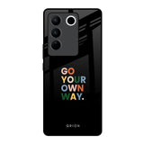 Go Your Own Way Vivo V27 Pro 5G Glass Back Cover Online